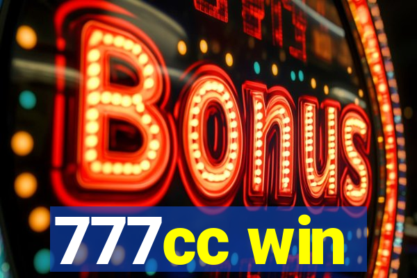 777cc win